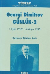 Georgi Dimitrov Günlük 2 - Tüstav İktisadi İşletmesi