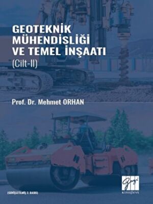 Geoteknik Mühendisliği ve Temel İnşaat Cilt 2 - 1