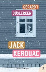 Gerard`ı Düşlerken - Siren Yayınları