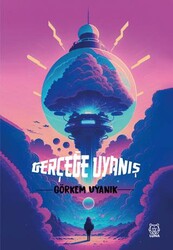 Gerçeğe Uyanış - Luna Yayınları