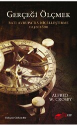 Gerçeği Ölçmek Batı Avrupa’da Nicelleştirme - The Kitap