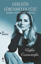 Gerçeğin Görünmeyen Yüzü - A7 Kitap