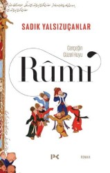 Gerçeğin Güzel Huyu - Rumi - Profil Kitap