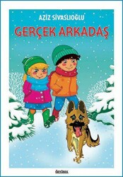 Gerçek Arkadaş - Özyürek Yayınları