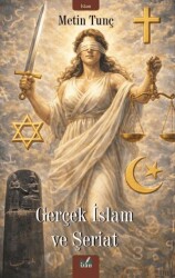 Gerçek İslam ve Şeriat - İzan Yayıncılık