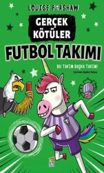 Gerçek Kötu¨ler Futbol Takımı - Say Çocuk