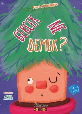 Gerçek Ne Demek? - 1