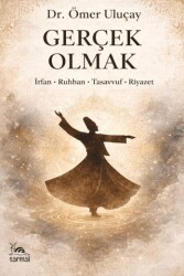 Gerçek Olmak - Sarmal Kitabevi