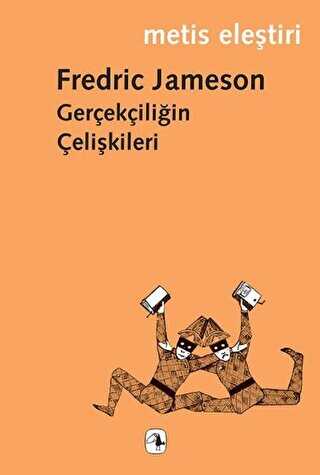 Gerçekçiliğin Çelişkileri - Metis Yayınları