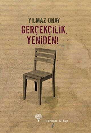 Gerçekçilik, Yeniden! - Yordam Kitap