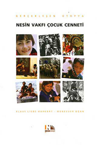 Gerçekleşen Ütopya Nesin Vakfı Çocuk Cenneti - Nesin Yayınevi
