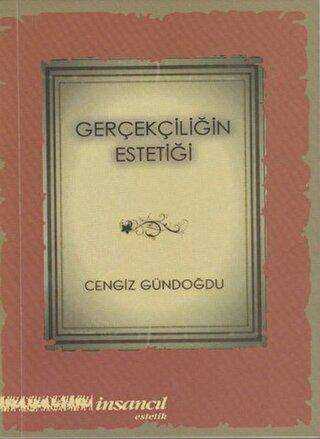 Gerçekliğin Estetiği - İnsancıl Yayınları
