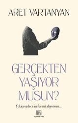 Gerçekten Yaşıyor Musun? - Üçüncü Göz