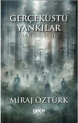 Gerçeküstü Yankılar 1 - İlk Birkaç Yüzyıl - Gece Kitaplığı