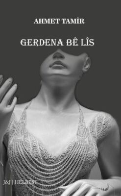 Gerdena Bê Lîs - 1