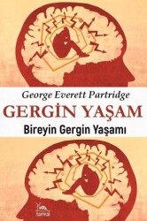 Gergin Yaşam - Sarmal Kitabevi