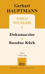Gerhart Hauptmann Toplu Oyunları 1 - Mitos Boyut Yayınları