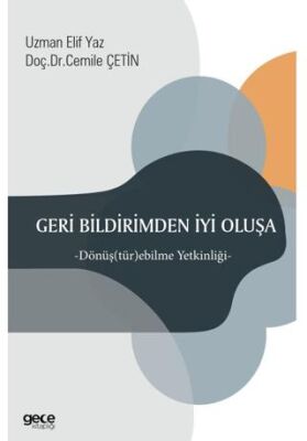 Geri Bildirimden İyi Oluşa - 1
