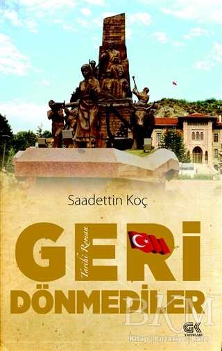 Geri Dönmediler - Gençlik Kitabevi Yayınları