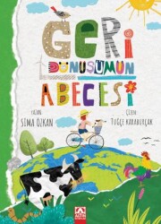 Geri Dönüşümün Abecesi - Altın Kitaplar