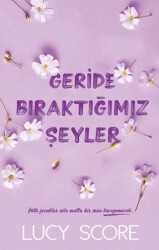 Geride Bıraktığımız Şeyler - Martı Yayınları