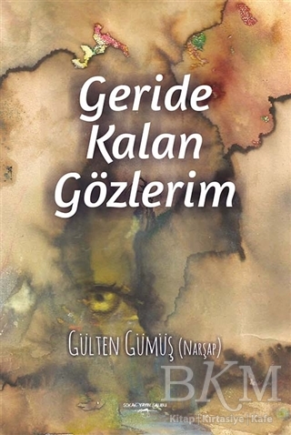 Geride Kalan Gözlerim - 1