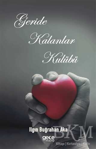 Geride Kalanlar Kulübü - Gece Kitaplığı