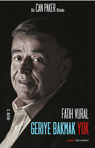 Geriye Bakmak Yok - Alfa Yayınları