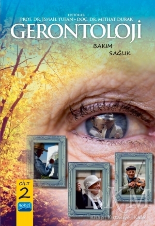 Gerontoloji - Nobel Akademik Yayıncılık