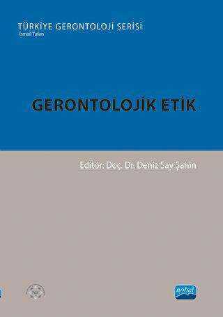 Gerontolojik Etik