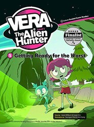 Getting Ready for the Worst - Vera The Alien Hunter 1 - e-future