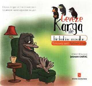 Geveze Karga ile Birden Bine Masallar - Sistem Yayıncılık