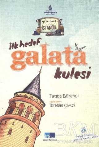 Geze Toza İstanbul - 1 : İlk Hedef Galata Kulesi