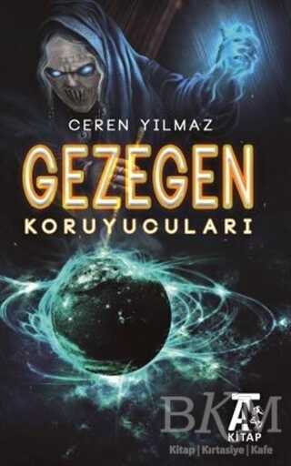 Gezegen Koruyucuları - Kitap At Yayınları