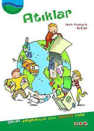 Gezegenimi Seviyorum - Atıklar - Caretta Yayıncılık