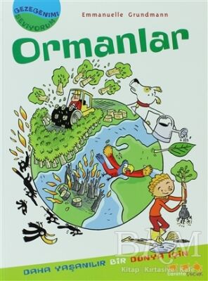 Gezegenimi Seviyorum - Ormanlar - 1