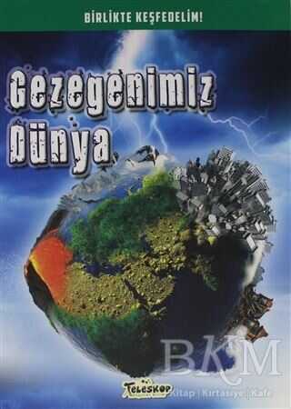 Gezegenimiz Dünya - Teleskop Popüler Bilim