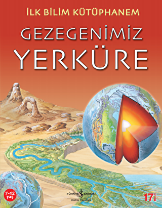 Gezegenimiz Yerküre - İş Bankası Kültür Yayınları