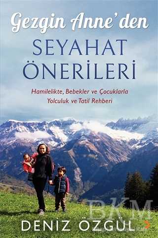 Gezgin Anne’den Seyahat Önerileri - Cinius Yayınları