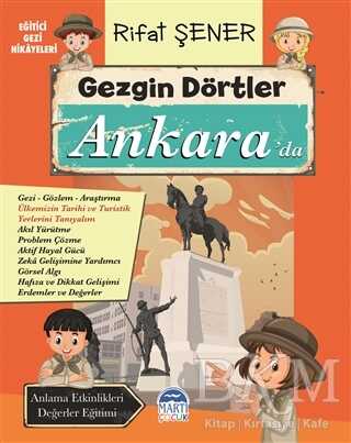 Gezgin Dörtler Ankara’da - Martı Çocuk Yayınları