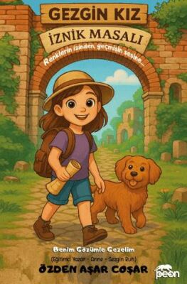 Gezgin Kız İznik Masalı - 1