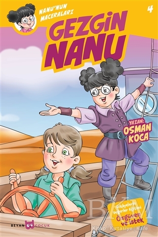 Gezgin Nanu - Nanu`nun Maceraları 4 - Beyan Yayınları