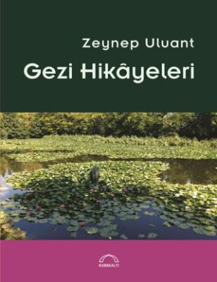 Gezi Hikayeleri - 1