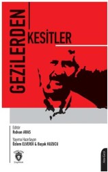 Gezilerden Kesitler - Dorlion Yayınları