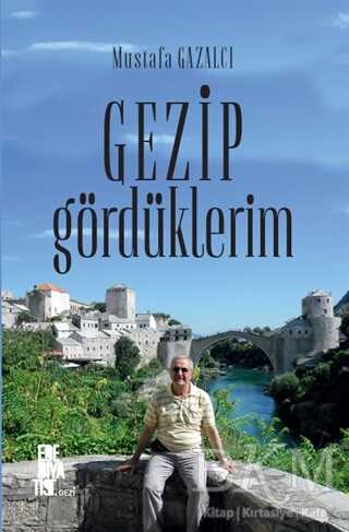 Gezip Gördüklerim - Edebiyatist