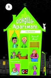 Gıcıkgiller Apartmanı 3 - Yılları Kurtarmak - Genç Nesil