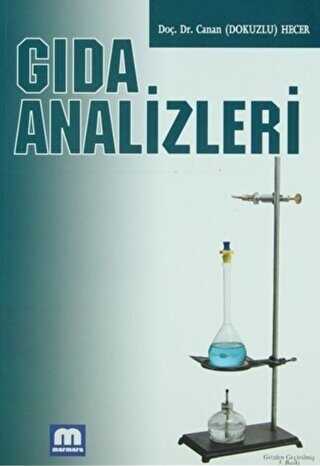 Gıda Analizleri - Marmara Kitabevi Yayınları