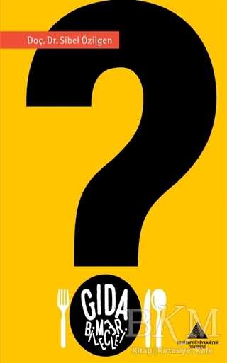 Gıda Bilmeceleri - Yeditepe Üniversitesi Yayınevi