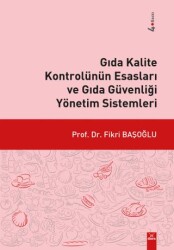 Gıda Kalite Kontrolünün Esasları ve Gıda Güvenliği Yönetim Sistemleri - Dora Basım Yayın
