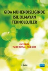 Gıda Mühendisliğinde Isıl Olmayan Teknolojiler - Nobel Akademik Yayıncılık